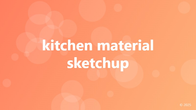 kitchen material sketchup
