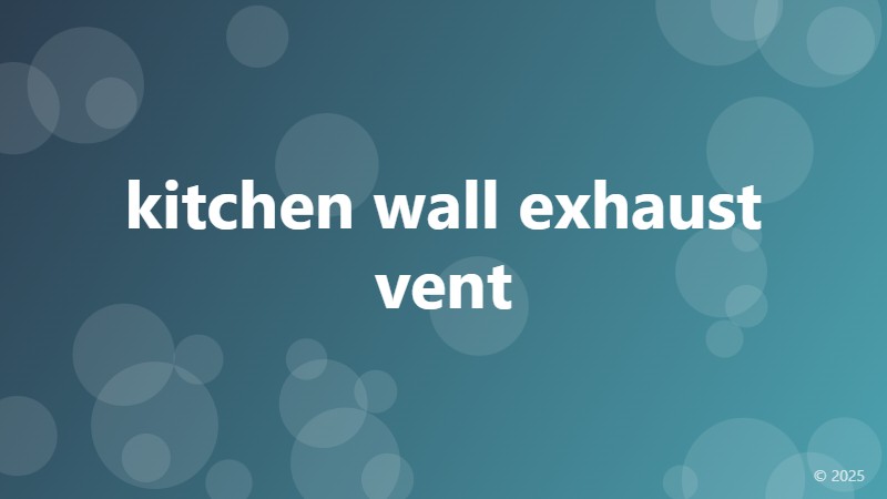 kitchen wall exhaust vent
